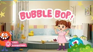 Bath-Time Bubble Bop 🛁 | Fun Bath Song for Toddlers