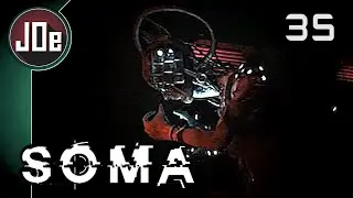 J0e Plays SOMA (Blind) - Part 35 - Cry