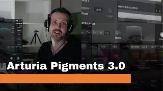 Arturia Pigments 3 | co nowego?