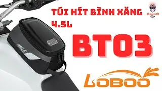 REVIEW CHI TIẾT T&Uacute;I H&Iacute;T B&Igrave;NH XĂNG 4,5L LOBOO BT03