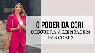 A Mensagem das Cores | Deusa Constanzi