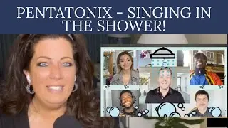 REACTION: AWESOME VIDEO....PENTATONIX SINGING IN THE SHOWER