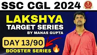Day 13/90 Lakshya SSC Target Series 🔥🔥 SSC CGL 2024 ❤️ Lets do this 🎯 #ssc #ssccgl #cgl2024 #chsl