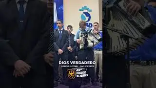 Dios Verdadero | 42 Congreso Internacional De J&oacute;venes - Ober&aacute;, Misiones.