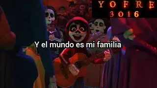Coco - El mundo es mi familia (By: Marco Antonio Solis y Luis &Aacute;ngel G&oacute;mez Jaramillo) Letra en latino