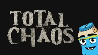Second TOTAL CHAOS stream (SURVIVALIST DIFFICULTY)