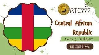 Currency of the world 2023 - Central African Republic (Coins & Banknotes)