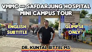 VMMC & Safdarjung Hospital Mini Campus Tour | Glimpse only | AIIMS Delhi