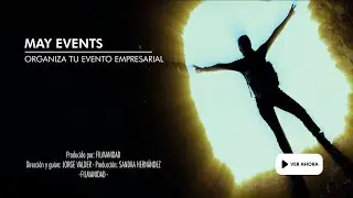 Clip Comercial Publicitario. Mayeventes. FILMANIDAD