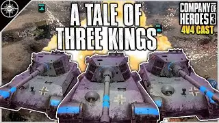 A Tale of Three Kings | 4v4 Winter Line | CoH3 Cast 2.0 76.5