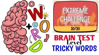 Brain Test: Tricky Extreme Challenge Level  01 - 20