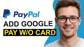 How To Add PayPal to Google Play Without Credit Card (WORKING 2026!)
