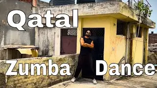 Zumba Dance on Qatal by Guru Randhawa | Energetic Choreography for Weight Loss & Fitness