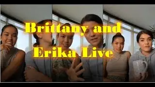 Brittany Raymond and Erika Prevost Instagram Live