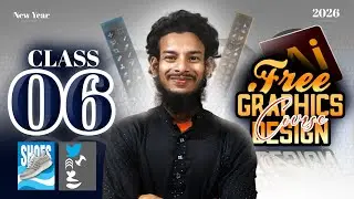 graphic design free course bangla 2026 | Class  -6 |  গ্রাফিক্স ডিজাইন ফ্রি কোর্স 2026 | Towky