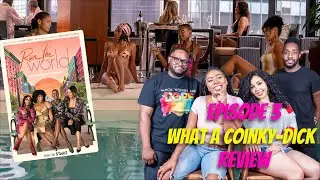Run The World Season 1 Episode 3 - &ldquo;What a Coinky-Dick&rdquo; Recap & Review -