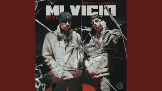 Mi Vicio (Remix)