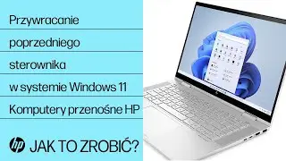Przywracanie poprzedniego sterownika w systemie Windows 11 | Komputery HP | HP Support