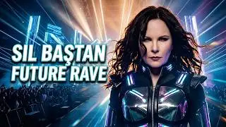 Şebnem Ferah - Sil Baştan (Dj CardinaLe Future Rave Remix)