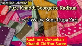 Pure Khaddi Chiffon Sarees Handloom Kadhua Lock Weave Chikankari, Sona Rupa Zari Saree Georgette