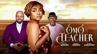 &Oacute;M&Oacute; TEACHER &ndash; When Love Tests Forgiveness. (2026 New Nollywood Movie), Bimbo Ademoye, Kachi, Chris.