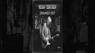 Tape Worms - Drained Out (Official Audio) [Затерянная кассета в стиле лоу-фай гранж 90-х]
