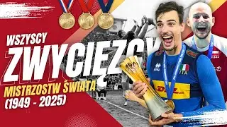 WSZYSCY ZWYCIĘZCY MŚ w SIATKÓWCE (1949-2025)