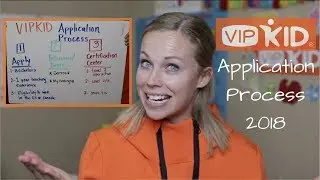 VIPKID: New Application Process