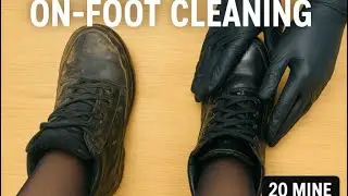 ASMR Shoe Care | On-Foot Boot Restoration | Real Sounds Only