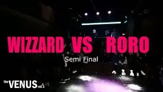 The VENUS vol.1 | Waacking Battle | Wizzard VS Roro | Semi Final