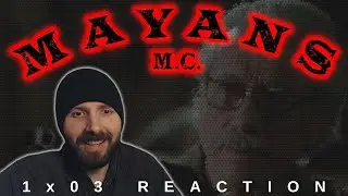 REACTION ► Mayans MC ► 1x03 - B&uacute;ho/Muwan