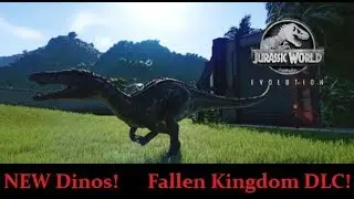 Jurassic World Evolution. Fallen Kingdom DLC Dinosaurs! How to unlock & How to House!
