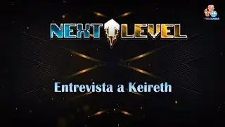 Next Level 2x11 Keireth Redactor Jefe en #MovistareSports