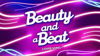 🔴Beauty and a Beat – Justin Bieber ft. Nicki Minaj (Cover Song) 🎧