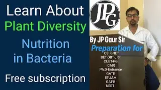 Biology by JP Gaur Sir | Plant Diversity | Lecture -6.