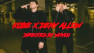 kstoney & Deny Allow - zakazany rozdział (Dir. by Whyko)