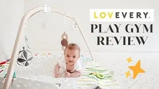 LOVEVERY PLAY GYM | best play mat review + DITL