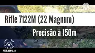 Rifle 7122M (22 Magnum) - Precis&atilde;o &agrave; 150m...