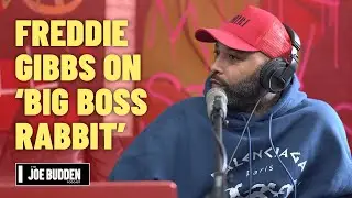 Freddie Gibbs on 'Big Boss Rabbit' | The Joe Budden Podcast