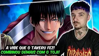 (QUE VIBE!) REAGINDO ao TAKERU - Restri&ccedil;&atilde;o Celestial [Fushiguro Toji / Jujutsu Kaisen] | REACT