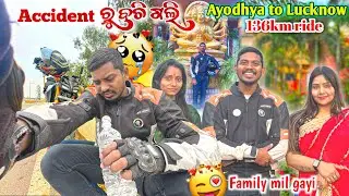 Accidents  se bach gya 😢|| Ayodhya to lucknow Ride | 136km || family mil Gaya