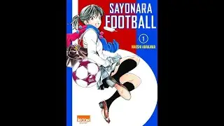 sayonara football (ki-oon)