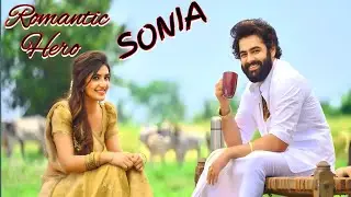 Romantic Hero | Mere Dil Ka Sonia | Hindi  Song | New Bollywood Song Love Story #RomanticHero