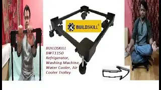 BUILDSKILL BWT1150 Refrigerator, Washing Machine, Water Cooler, Air Cooler Trolley Unboxing