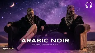 Dubai Eastern Noir | Arabic Deep House Oud Lounge
