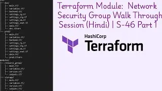 Walk through Session: Network Security  Group (NSG)-Terraform Module (Hindi) | S-46 Part 1