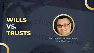 Trusts vs Wills Which One is Right for You | Gateville Law Firm