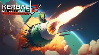 Is KSP2 Early Access Worth It? Critical Review