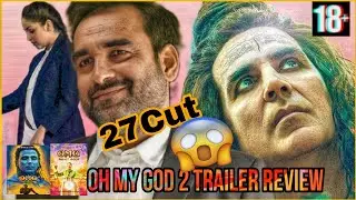 18+ Only - Oh My God 2 Trailer Review | Akshay Kumar | 😱