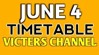 JUNE 4 VICTERS TIMETABLE|victers channel timetable june 4|victers channel|itvicters|kitevicters